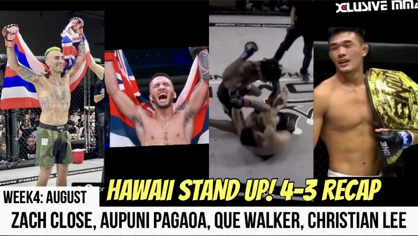 Hawaii MMA Weekly Recap Zach Close, Aupuni Pagaoa, que walker and christian lee